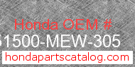 Honda 51500-MEW-305 genuine part number image