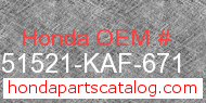 Honda 51521-KAF-671 genuine part number image