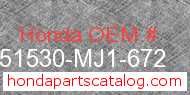 Honda 51530-MJ1-672 genuine part number image