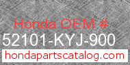 Honda 52101-KYJ-900 genuine part number image