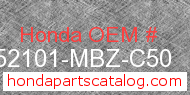 Honda 52101-MBZ-C50 genuine part number image