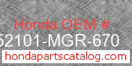 Honda 52101-MGR-670 genuine part number image