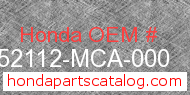 Honda 52112-MCA-000 genuine part number image