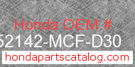 Honda 52142-MCF-D30 genuine part number image