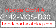 Honda 52142-MGS-D30 genuine part number image