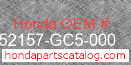 Honda 52157-GC5-000 genuine part number image