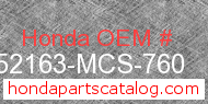Honda 52163-MCS-760 genuine part number image