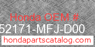 Honda 52171-MFJ-D00 genuine part number image
