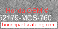 Honda 52179-MCS-760 genuine part number image