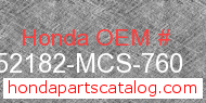 Honda 52182-MCS-760 genuine part number image