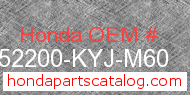 Honda 52200-KYJ-M60 genuine part number image