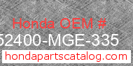 Honda 52400-MGE-335 genuine part number image
