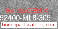 Honda 52400-ML8-305 genuine part number image