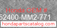 Honda 52400-MM2-771 genuine part number image