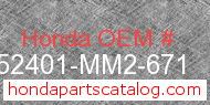 Honda 52401-MM2-671 genuine part number image