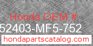 Honda 52403-MF5-752 genuine part number image