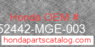 Honda 52442-MGE-003 genuine part number image