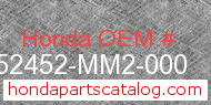 Honda 52452-MM2-000 genuine part number image