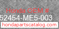 Honda 52454-ME5-003 genuine part number image