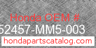Honda 52457-MM5-003 genuine part number image