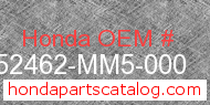 Honda 52462-MM5-000 genuine part number image