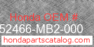 Honda 52466-MB2-000 genuine part number image