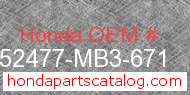 Honda 52477-MB3-671 genuine part number image