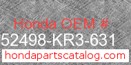 Honda 52498-KR3-631 genuine part number image