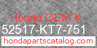 Honda 52517-KT7-751 genuine part number image
