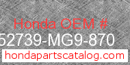 Honda 52739-MG9-870 genuine part number image