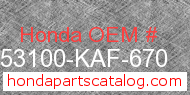 Honda 53100-KAF-670 genuine part number image