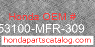 Honda 53100-MFR-309 genuine part number image