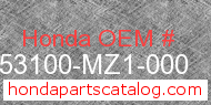 Honda 53100-MZ1-000 genuine part number image