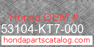 Honda 53104-KT7-000 genuine part number image