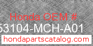 Honda 53104-MCH-A01 genuine part number image