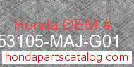 Honda 53105-MAJ-G01 genuine part number image