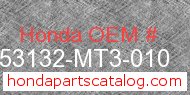 Honda 53132-MT3-010 genuine part number image