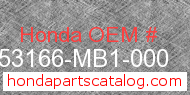 Honda 53166-MB1-000 genuine part number image