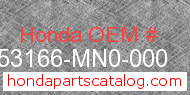 Honda 53166-MN0-000 genuine part number image