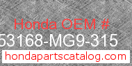Honda 53168-MG9-315 genuine part number image