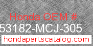 Honda 53182-MCJ-305 genuine part number image