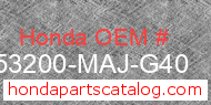 Honda 53200-MAJ-G40 genuine part number image