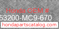 Honda 53200-MC9-670 genuine part number image