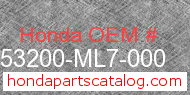 Honda 53200-ML7-000 genuine part number image