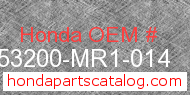 Honda 53200-MR1-014 genuine part number image
