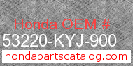 Honda 53220-KYJ-900 genuine part number image