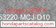 Honda 53220-MCJ-D10 genuine part number image