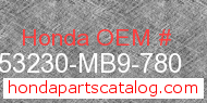 Honda 53230-MB9-780 genuine part number image