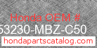 Honda 53230-MBZ-C50 genuine part number image
