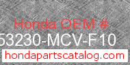 Honda 53230-MCV-F10 genuine part number image